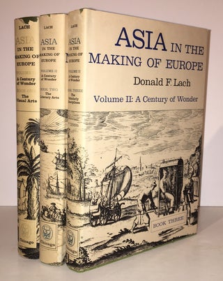 Item #19840 Asia in the Making of Europe Volume II: A Century of Wonder (Complete in 3 volumes)....