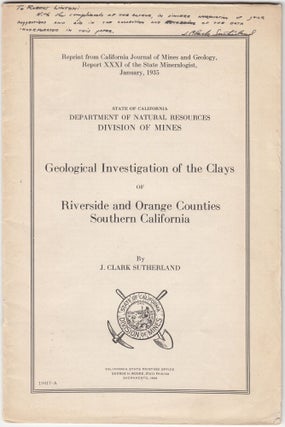 Item #19850 Geological Investigation of the Clays of Riverside and Orange Counties Southern...