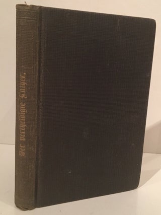 Item #19851 Der Vertheidigte Luther, das ist: Grundliche Widerlegung dessen, was die Pabstler Dr....