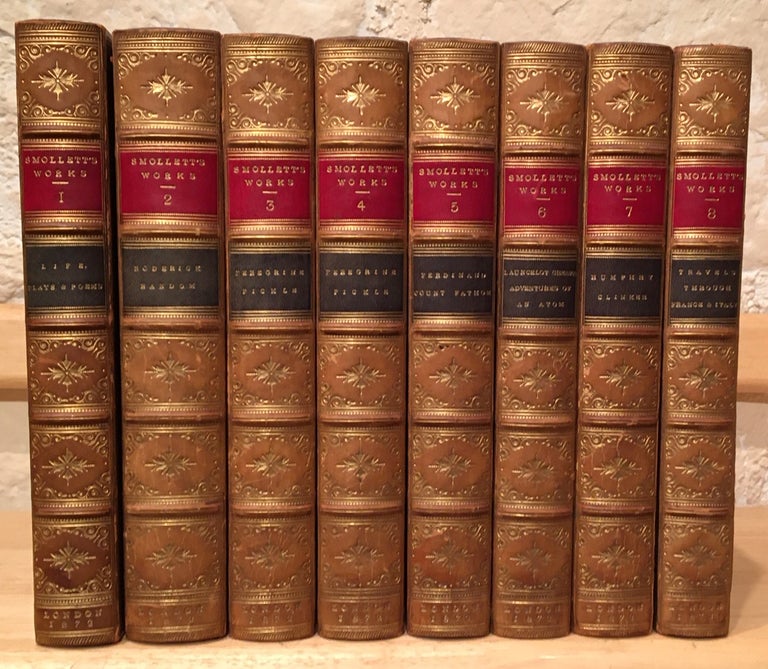 Item #19881 The Works of Tobias Smollett, with Memoirs of His Life; To which is prefixed a View of the Commencement and Progress of Romance, by John Moore (8 Volumes). Tobias Smollett.