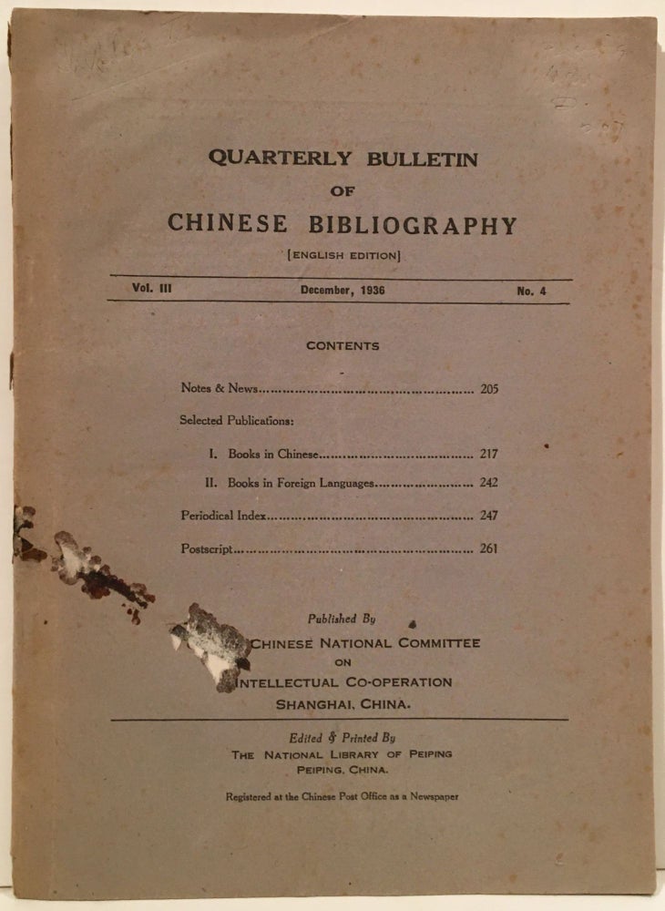 Item #19985 Quarterly Bulletin of Chinese Bibliography (English Edition) (Vol. III, No. 4). The National Library of Peiping.