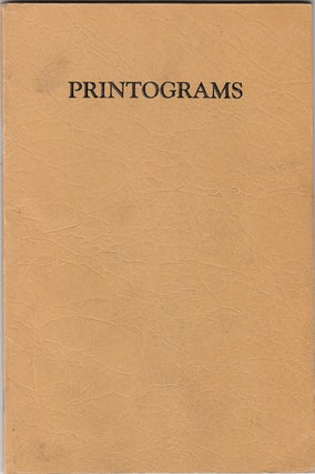 Item #20135 Printograms of an Old Printer. Bronislave Arnoldy