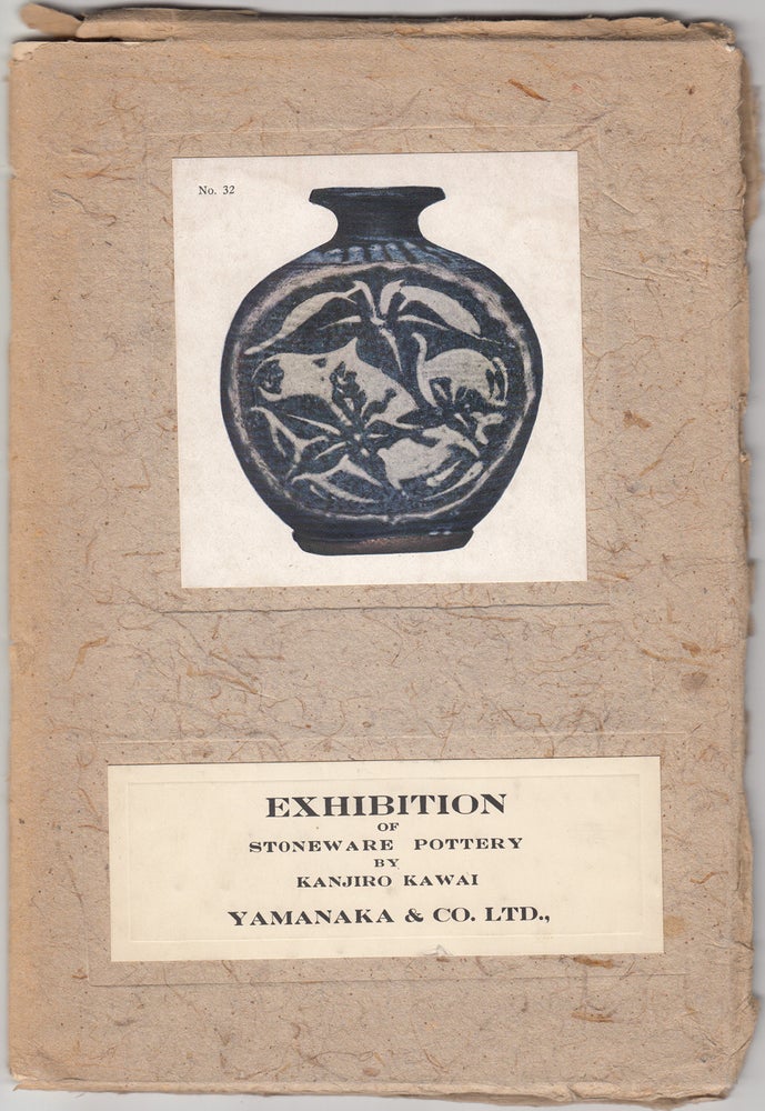 Item #20183 Exhibition of Stoneware Pottery by Kanjiro Kawai. Yamanaka, Inc Company.