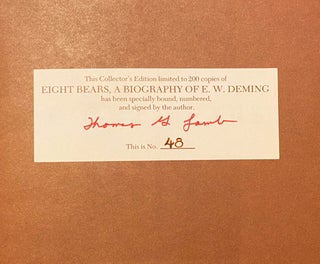 Eight Bears: A Biography of E.W. Deming 1860-1942 (SIGNED)