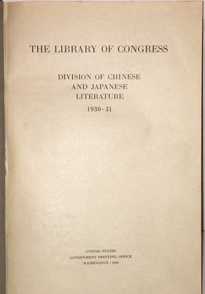 Item #20267 'The Library of Congress: Division of Chinese and Japanese Literature, 1930-1931'...