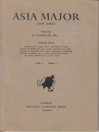 Item #20322 Asia Major: New Series Vol. I Part I. B. Schindler