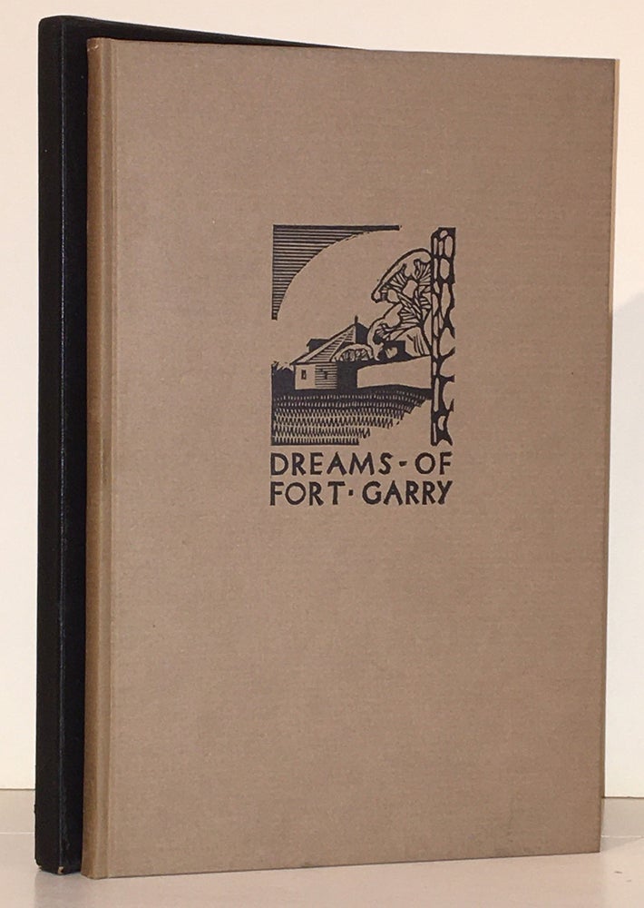 Item #20394 Dreams of Fort Garry (SIGNED and warmly inscribed to '40s movie star Lon McCallister). Robert Watson, Walter J. Phillips.