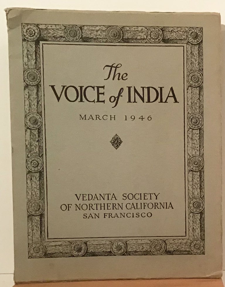 Item #20481 The Voice of India March 1946 Vol. XV, No. 2. Vedanta Society of Northern California.