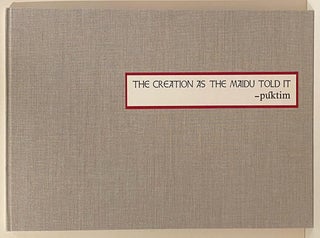 The Maidu Creation Myth (Complete in 4 Volumes)