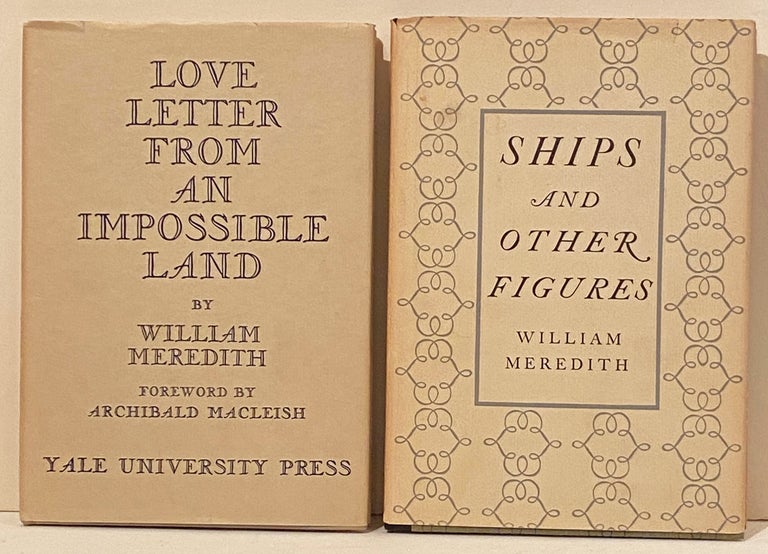 Item #20679 Collection of Poet's first three books, each inscribed along with ALS. William Meredith.