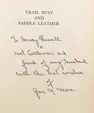 Trail Dust and Saddle Leather (INSCRIBED by Grace - Mrs. Jo Mora)