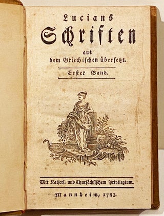 Lucians Schriften aus dem Griechischen ubersetzt (8 volumes in 4, complete)