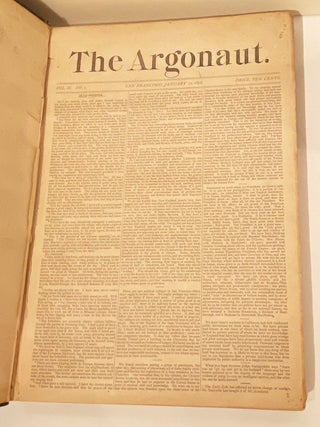 The Argonaut (Vol. II, No. 1-26; Vol. VI, No. 1-26; Vol. VII, No. 1-26)