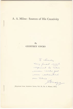 Item #20933 A. A. Milne: Sources of His Creativity (INSCRIBED). Geoffrey Cocks