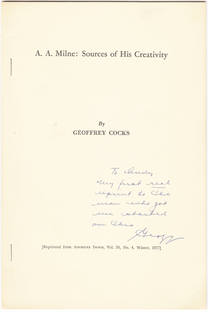 Item #20933 A. A. Milne: Sources of His Creativity (INSCRIBED). Geoffrey Cocks.