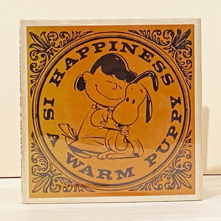 Item #20944 Happiness Is A Warm Puppy. Charles M. Schulz.