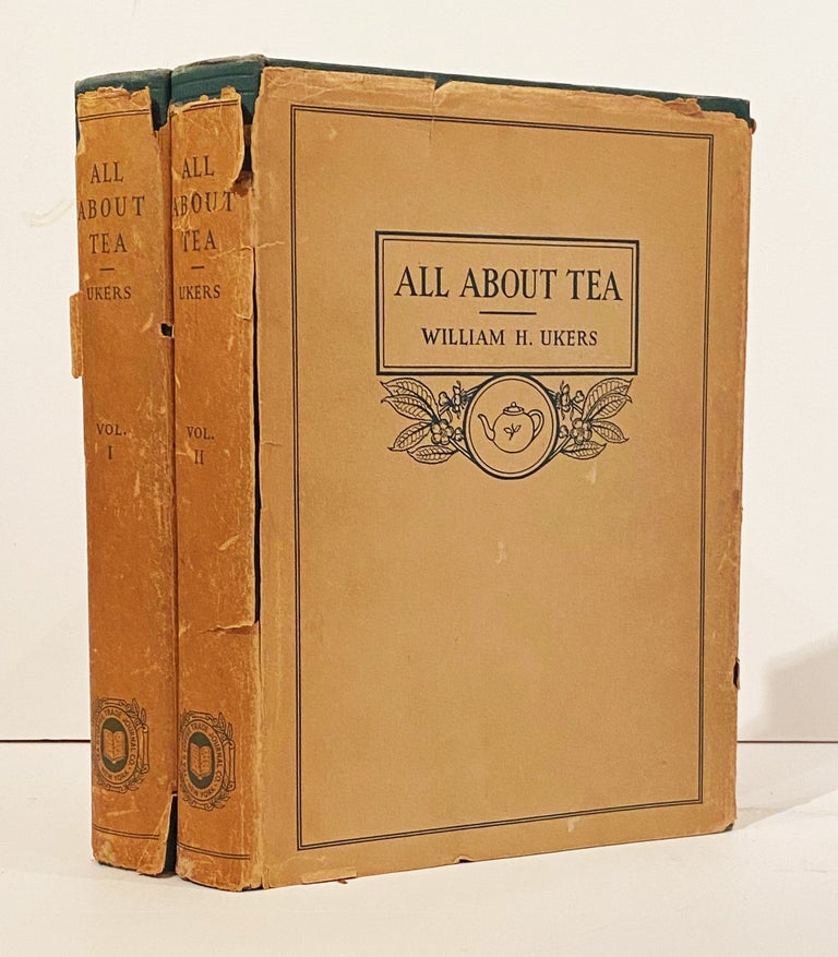 Item #20987 All About Tea (SIGNED, 2 volumes). William H. Ukers.