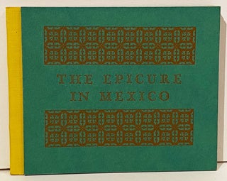 Epicure Series: The Epicure in Hawaii; The Epicure in Mexico; and The Epicure in China