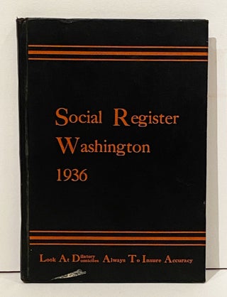 Item #21012 Social Register Washington 1936 (Vol. L, No. 2). Social Register Association