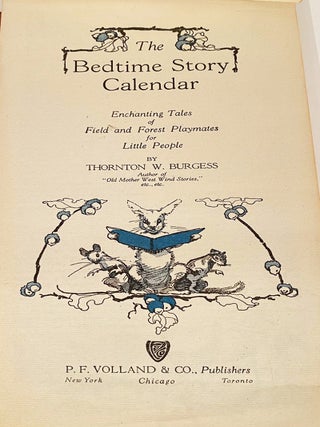 The Bedtime Story Calendar. Enchanting Tales of Field and Forest Playmates for Little People