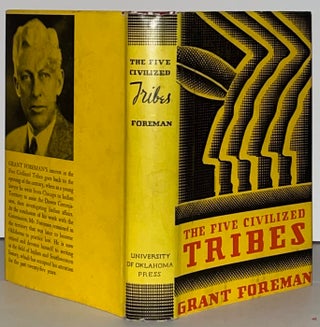 Item #21154 Indian Removal: the Emigration of the Five Civilized Tribes of Indians. Grant Foreman
