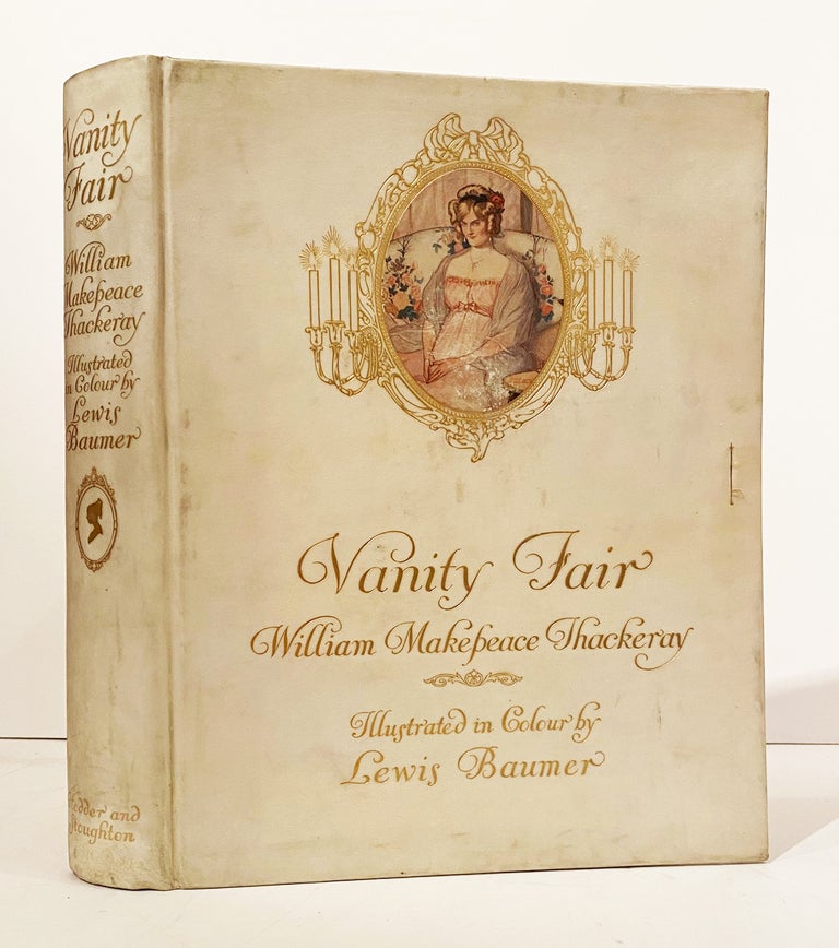 Item #21156 Vanity Fair (SIGNED by Baumer). William Makepeace Thackeray, Lewis Baumer, artist.