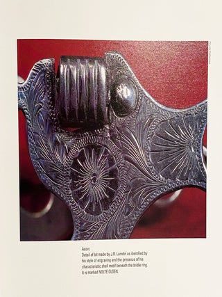 Bit and Spur Makers in the Vaquero Tradition: A Historical Perspective (SIGNED)