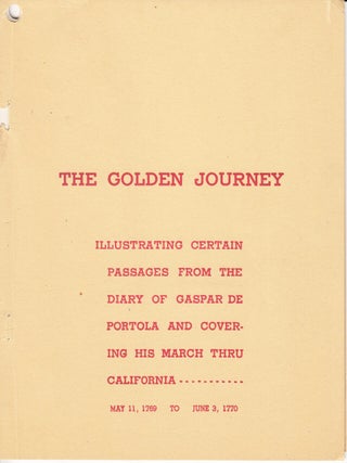The Golden Journey...Gaspar de Portola