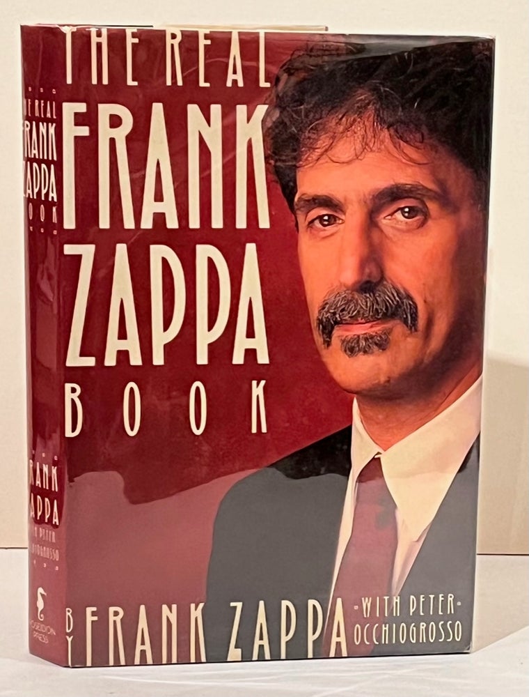 Item #21259 The Real Frank Zappa Book. Frank Zappa, Peter Occhiogrosso.