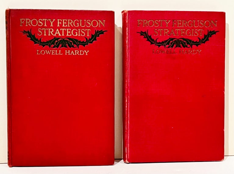 Item #21336 Frosty Ferguson Strategist (INSCRIBED, together with a dummy copy). Lowell Hardy, Edwin.
