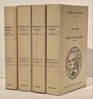 Item #21363 History of California 1542-1845 (4 volumes). Hubert Howe Bancroft
