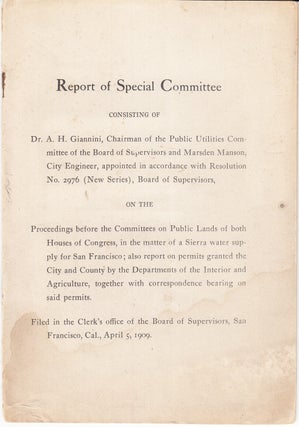 Item #21371 Report of Special Committee Consisting of Dr. A. H. Giannini, Chairman...and Marsden...