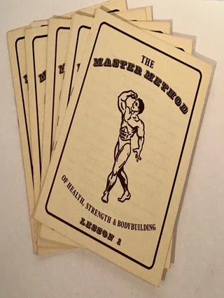 Item #21449 The Master Method of Health, Strength & Bodybuilding (10 issues). David P....