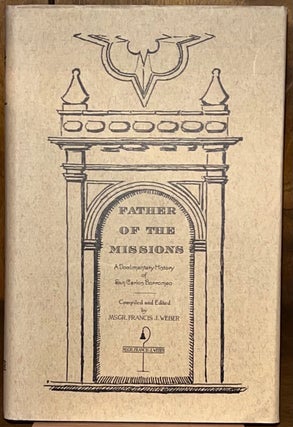 Item #21519 The California Missions Series (22 Volumes). Msgr. Francis J. Weber