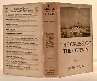 Item #21628 The Cruise of the Corwin. John Muir