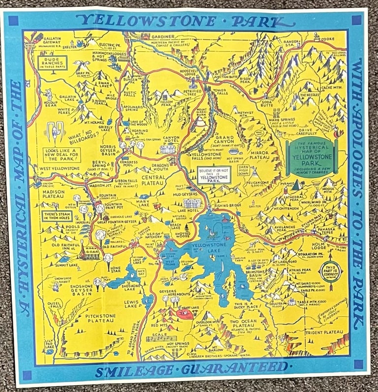 Item #21690 A Hysterical Map of the Yellowstone Park with Apologies to the Park. Hjalmer "Jolly" Lindgren.