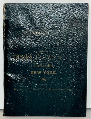 Item #21731 Investment Guide. Compiled by Henry Clews & Co., Bankers, New York. 1897. Henry...
