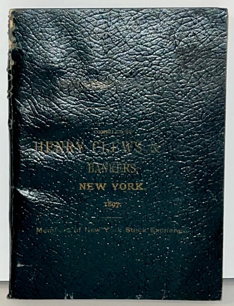 Item #21731 Investment Guide. Compiled by Henry Clews & Co., Bankers, New York. 1897. Henry Clews, Co.