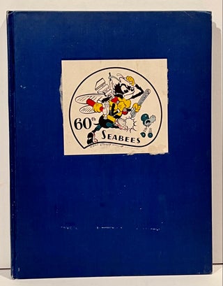 Item #21822 The 60th Seabees... an album of memories