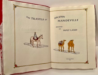 Item #21840 The Travels of Sir John Mandeville Beyond the Holy Land. John Mandeville, Lawrence G....