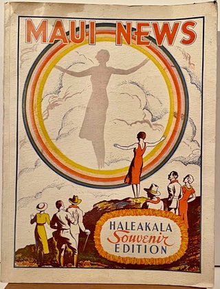 Item #21886 Haleakala Souvenir Edition- Supplement to Maui News February 23 1935: Issued in...