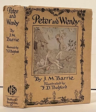Item #21890 Peter and Wendy. J. M. Barrie, F. D. Bedford