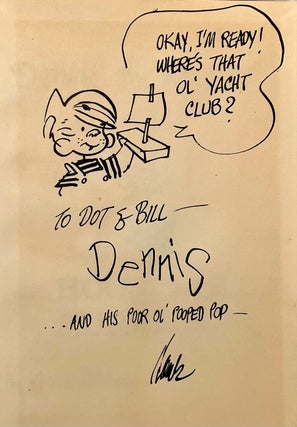 Dennis the Menace: Household Hurricane (INSCRIBED with original drawing of Dennis by Ketcham; SIGNED by Dennis)