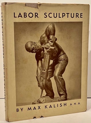 Item #21923 Labor Sculpture. Max Kalish
