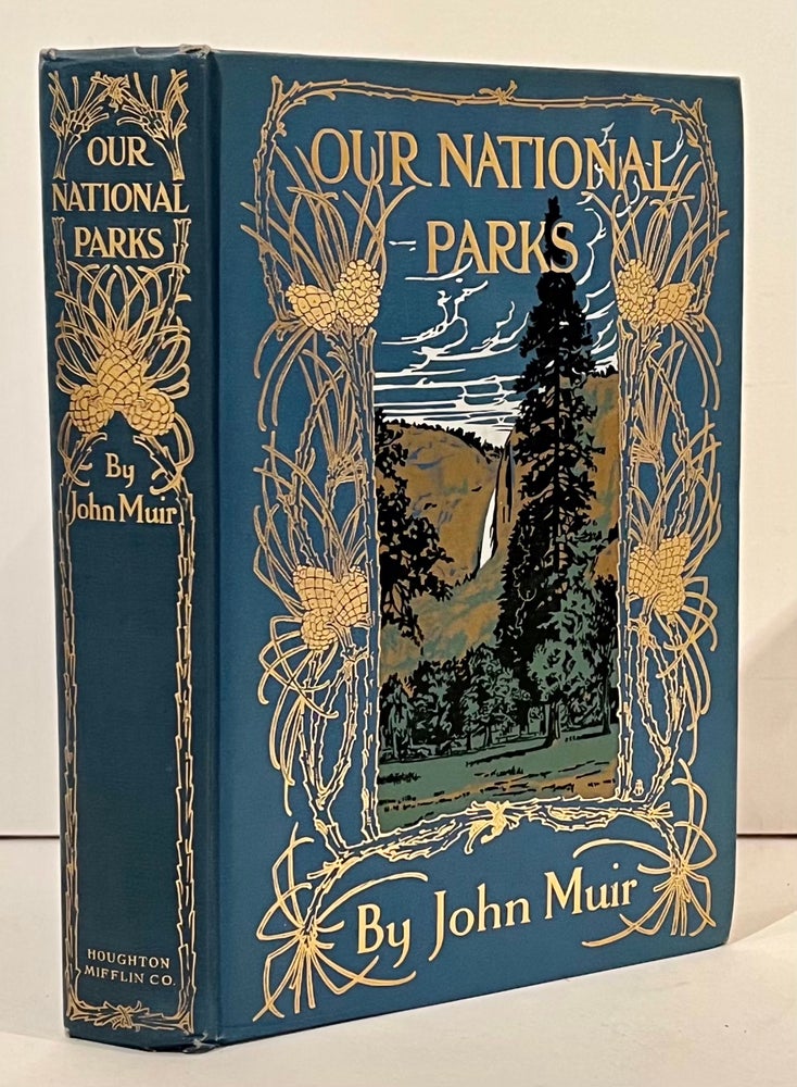 Item #21950 Our National Parks. John Muir.