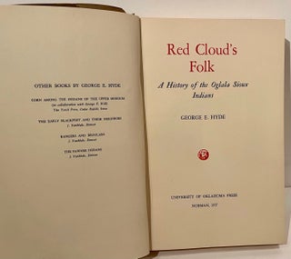 Item #22001 Red Cloud's Folk (SIGNED Author's copy). George E. Hyde