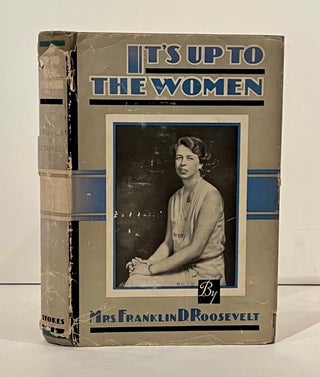Item #22058 It's Up to the Women. Mrs. Franklin D. Roosevelt