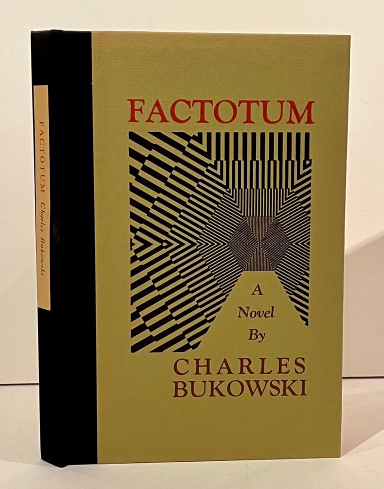 Item #22092 Factotum: A Novel (SIGNED, with original drawings). Charles Bukowski.