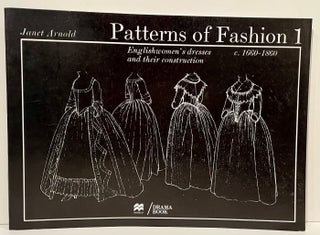 Item #22143 Patterns of Fashion (3 volumes). Janet Arnold