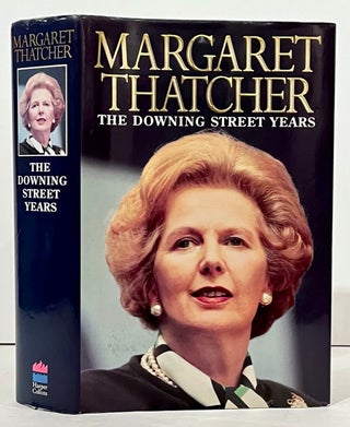 Item #22161 The Downing Street Years (INSCRIBED by Margaret and Denis Thatcher). Margaret Thatcher